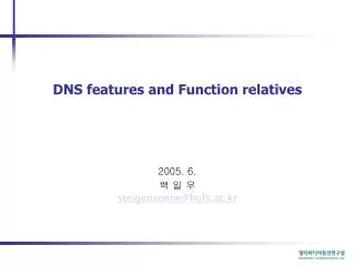 dns features and function relatives