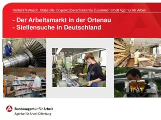 - Der Arbeitsmarkt in der Ortenau - Stellensuche in Deutschland