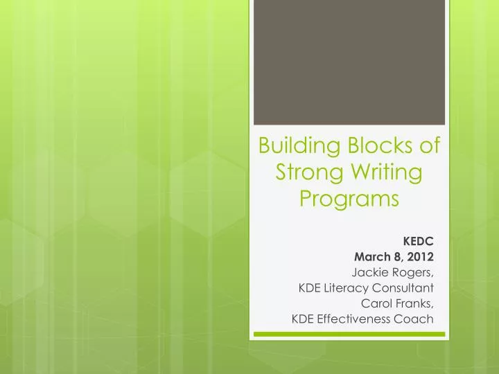 building blocks of strong writing programs