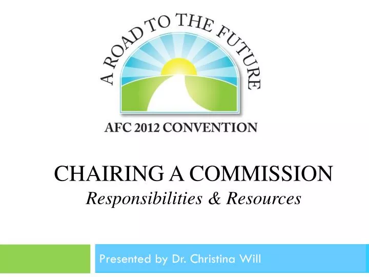 chairing a commission responsibilities resources