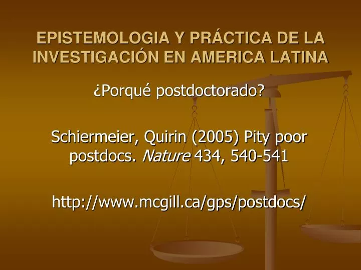 epistemologia y pr ctica de la investigaci n en america latina