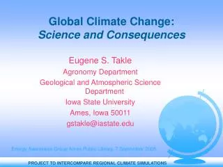 Global Climate Change: Science and Consequences