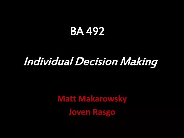 ba 492 individual decision making
