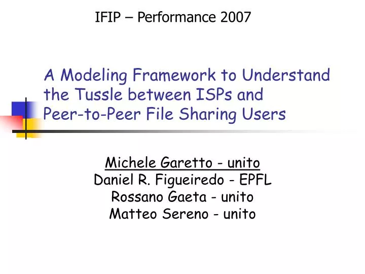 a modeling framework to understand the tussle between isps and peer to peer file sharing users