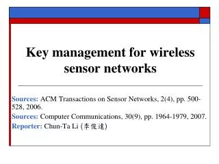 Key management for wireless sensor networks