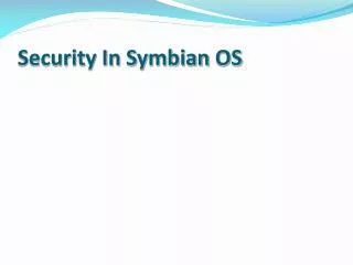 Security In Symbian OS