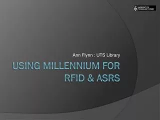 USING MILLENNIUM FOR RFID &amp; ASRS
