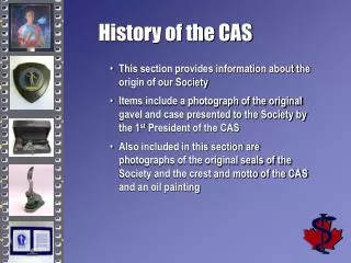 History of the CAS