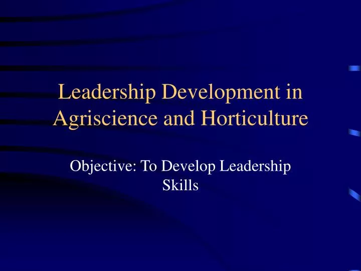 leadership development in agriscience and horticulture