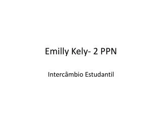 Emilly Kely- 2 PPN