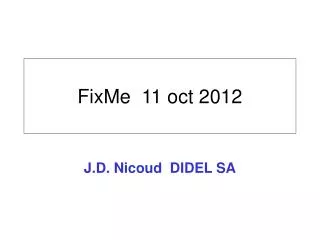 FixMe 11 oct 2012