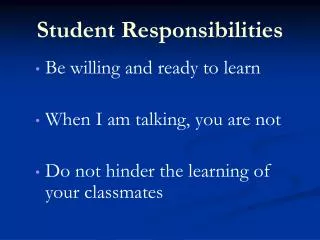 Student Responsibilities