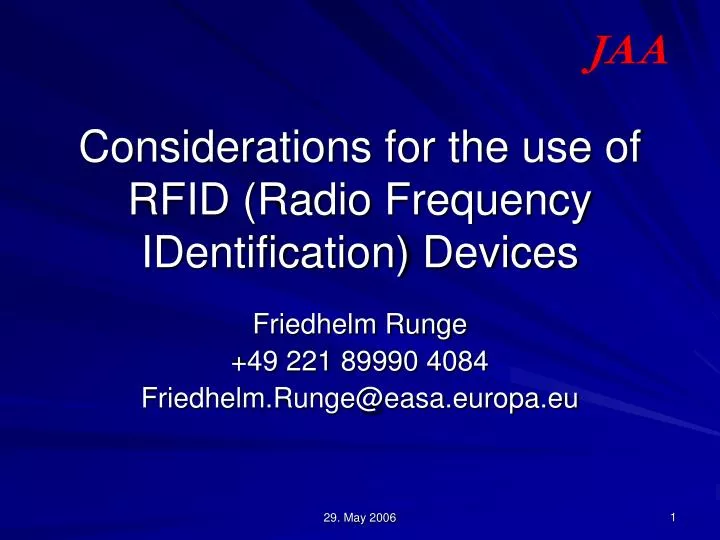 considerations for the use of rfid radio frequency identification devices