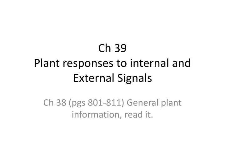 ch 39 plant responses to internal and external signals