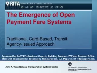 The Emergence of Open Payment Fare Systems