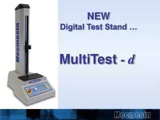 NEW Digital Test Stand …