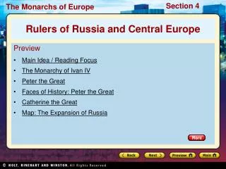 Preview Main Idea / Reading Focus The Monarchy of Ivan IV Peter the Great