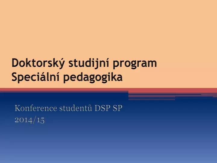 doktorsk studijn program speci ln pedagogika