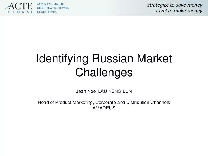 identifying russian market challenges