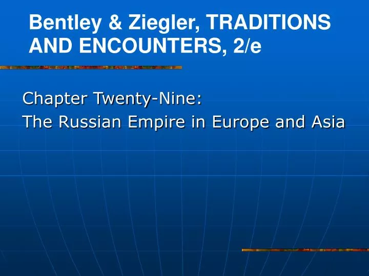 chapter twenty nine the russian empire in europe and asia