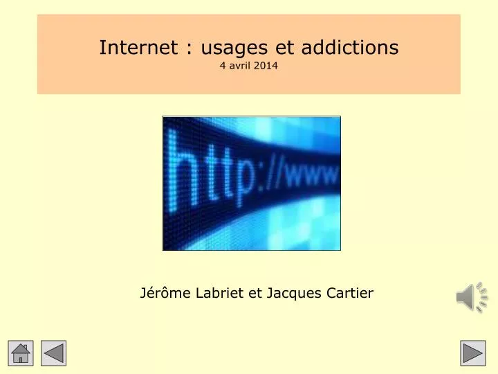 internet usages et addictions 4 avril 2014