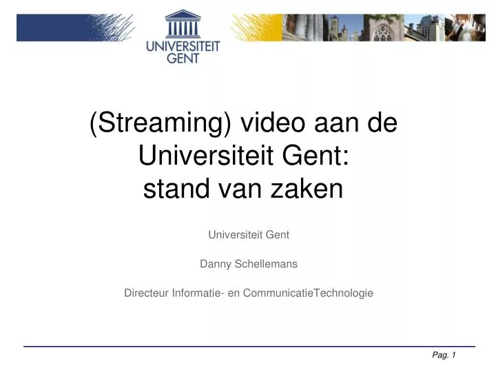streaming video aan de universiteit gent stand van zaken