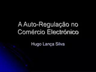 a auto regula o no com rcio electr nico