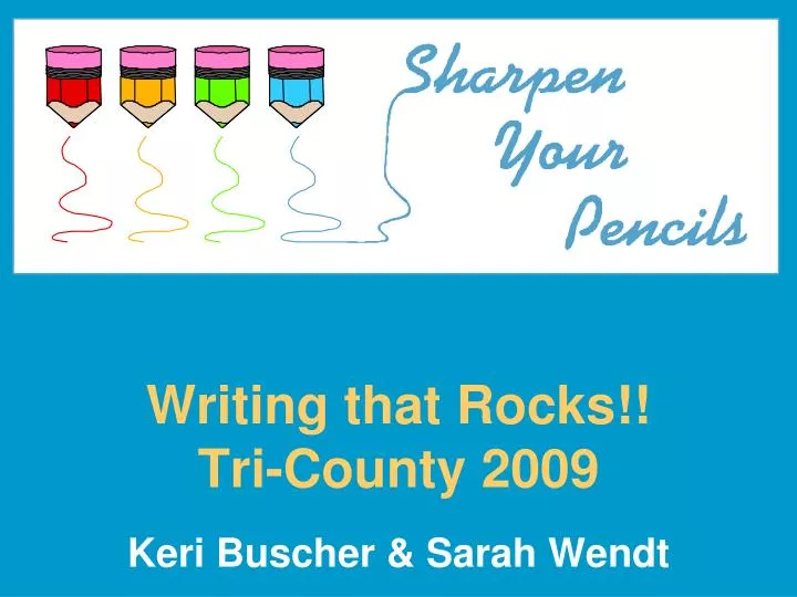 writing that rocks tri county 2009