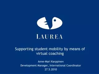 Supporting student mobility by means of virtual coaching
