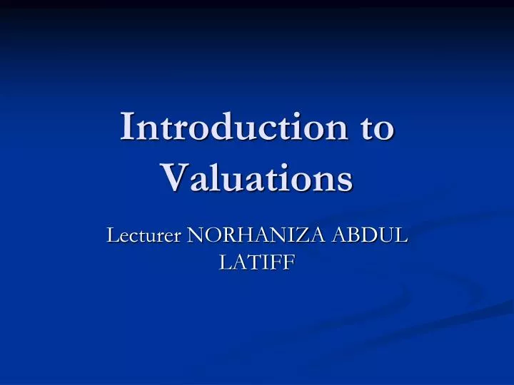 introduction to valuations