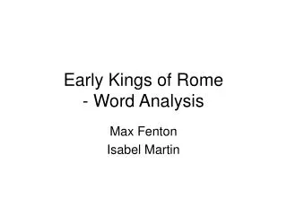 Early Kings of Rome - Word Analysis