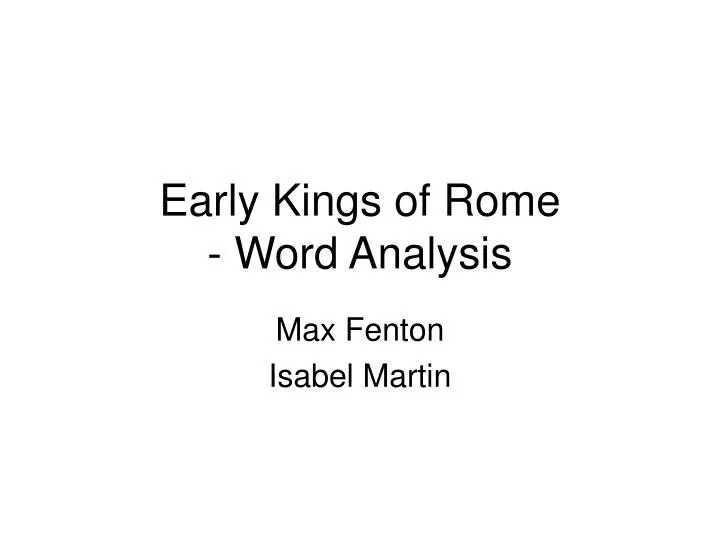 early kings of rome word analysis