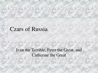 Czars of Russia