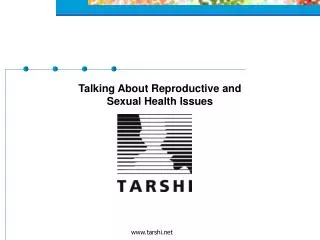 Talking About Reproductive and Sexual Health Issues