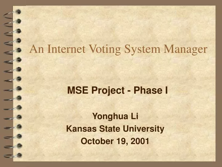 an internet voting system manager