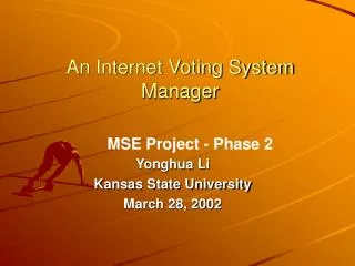 An Internet Voting System Manager