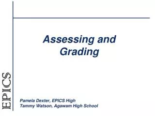 Assessing and Grading