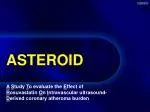 ASTEROID - slide 1
