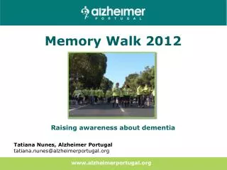 Memory Walk 2012 Raising awareness about dementia