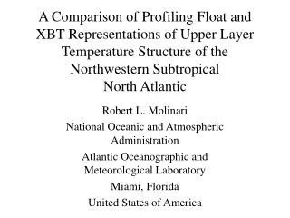 Robert L. Molinari National Oceanic and Atmospheric Administration