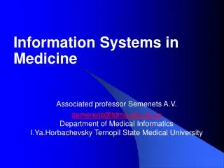 Information Systems in Medicine