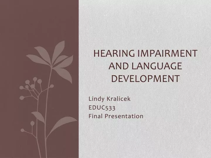 hearing impairment and language development