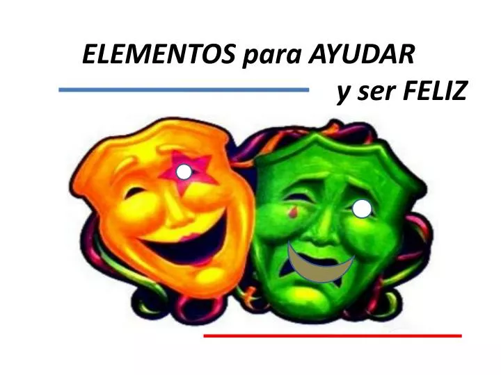 elementos para ayudar y ser feliz