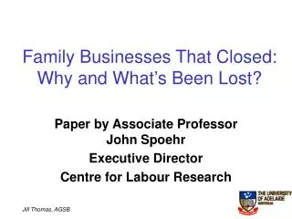 Family Businesses That Closed: Why and What’s Been Lost?
