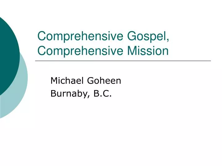 comprehensive gospel comprehensive mission