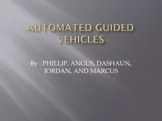 Automated guided vehicles