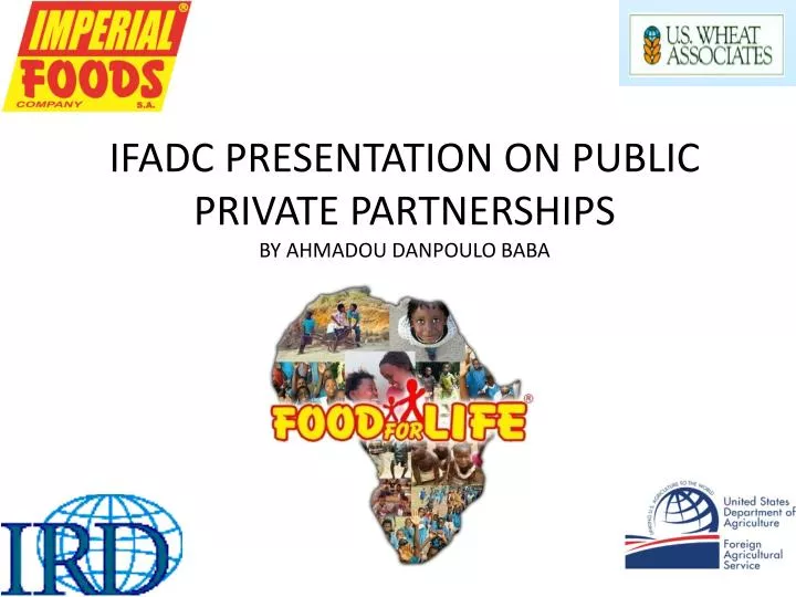 ifadc presentation on public private partnerships by ahmadou danpoulo baba