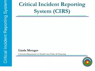 Critical Incident Reporting System (CIRS)