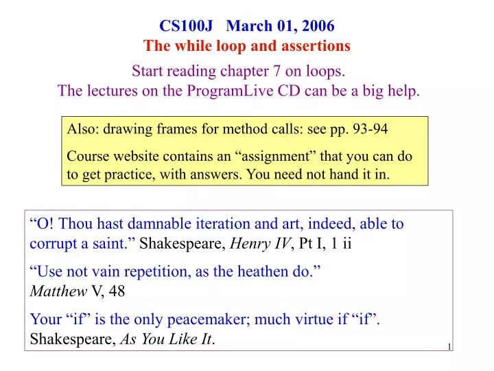 cs100j march 01 2006 the while loop and assertions