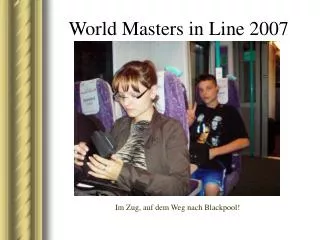 World Masters in Line 2007